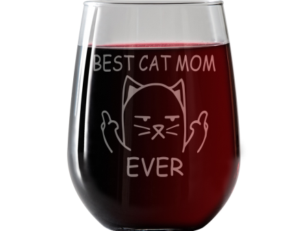 Best Cat Mom Ever middle finger kitty kitten Stemless Wine Glass Discount