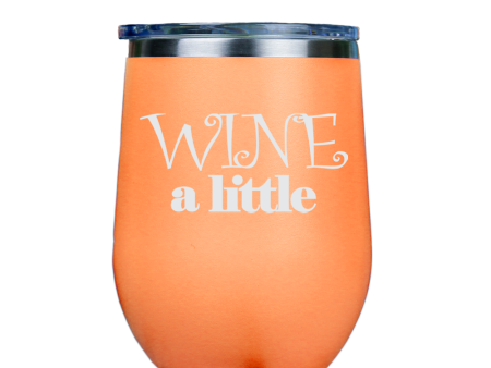 Wine a little  - Orange Stainless Steel Stemless Wine Glass on Sale