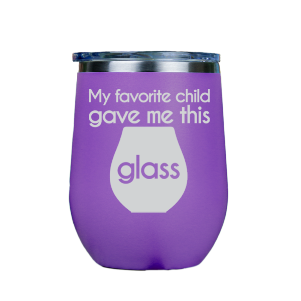 My favorite child gave me this glass  - Purple Stainless Steel Stemless Wine Glass Cheap