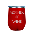 Mother of Wine  - Red Stainless Steel Stemless Wine Glass For Discount