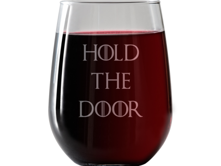 Hold the Door  Stemless Wine Glass Online Sale