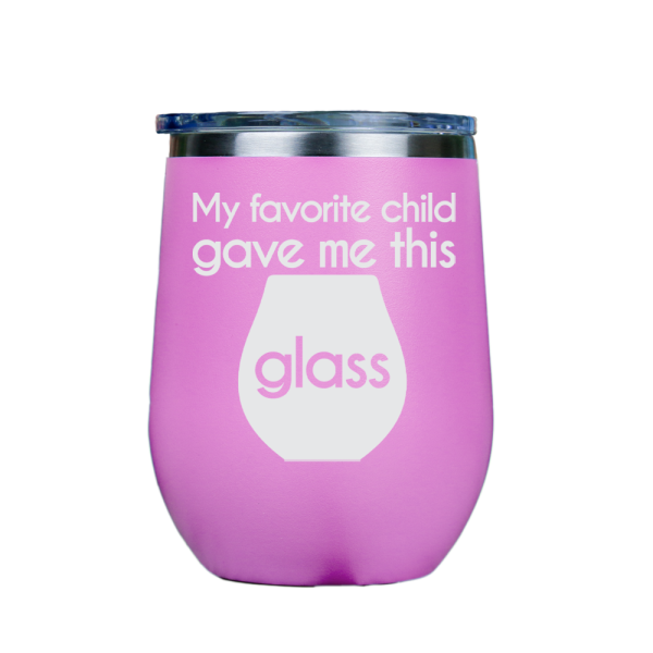 My favorite child gave me this glass  - Pink Stainless Steel Stemless Wine Glass Online