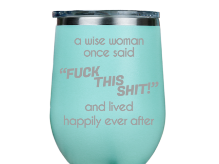 Fck This S**T  - Teal Stainless Steel Stemless Wine Glass Fashion