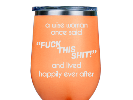 Fck This S**T  - Orange Stainless Steel Stemless Wine Glass Supply