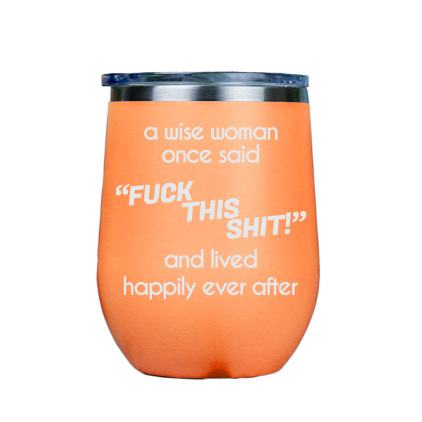 Fck This S**T  - Orange Stainless Steel Stemless Wine Glass Supply