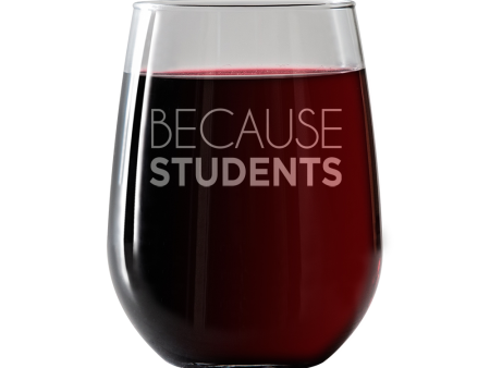 Because Students Attention Teachers this is for you Stemless Wine Glass Sale