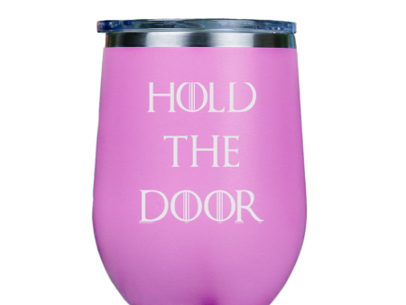 Hold the Door  - Pink Stainless Steel Stemless Wine Glass Fashion