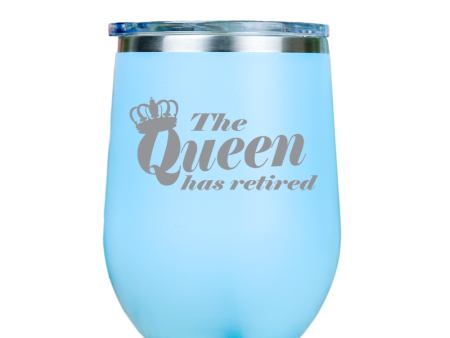 The Queen has retired  - Blue Stainless Steel Stemless Wine Glass Online now