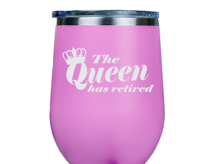 The Queen has retired  - Pink Stainless Steel Stemless Wine Glass Fashion