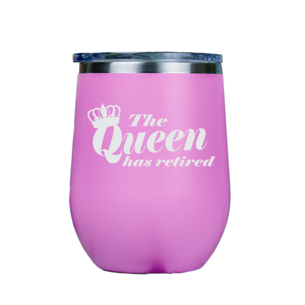 The Queen has retired  - Pink Stainless Steel Stemless Wine Glass Fashion